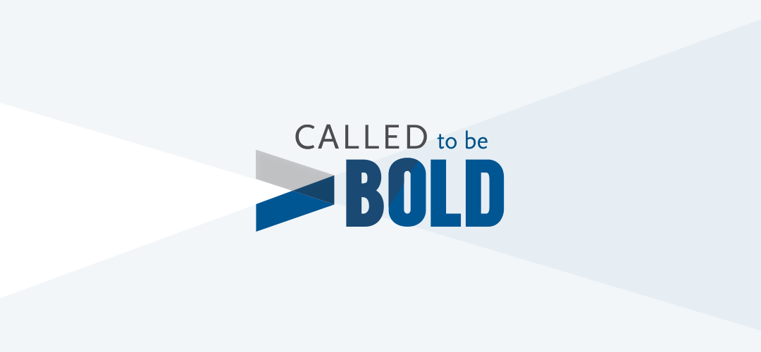 Called to be Bold Campaign Surpasses Fundraising Goal
