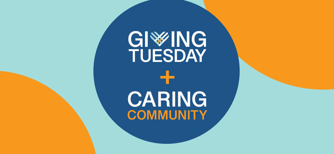 Celebrate Generosity on GivingTuesday!