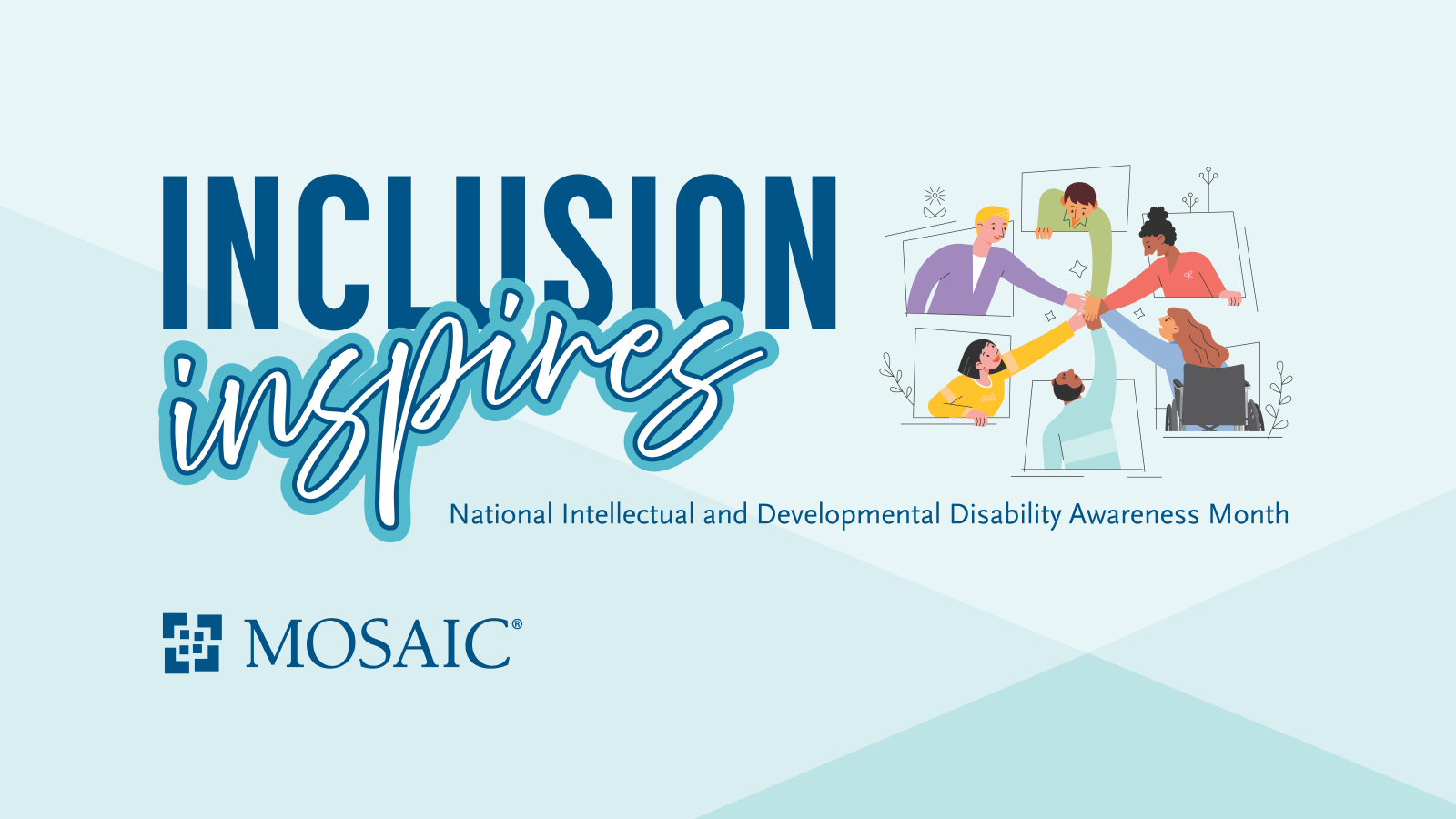 March is National Intellectual and Developmental Disabilities Awareness